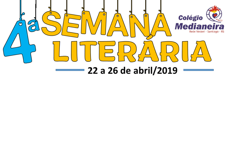 Vem aí a 4ª Semana Literária do Colégio Medianeira!